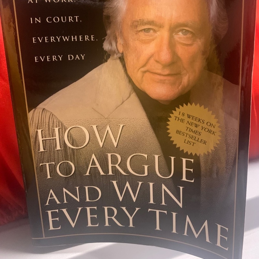 How to Argue and Win Everytime Gerry Spence Best Seller Book Lawyer Paperback